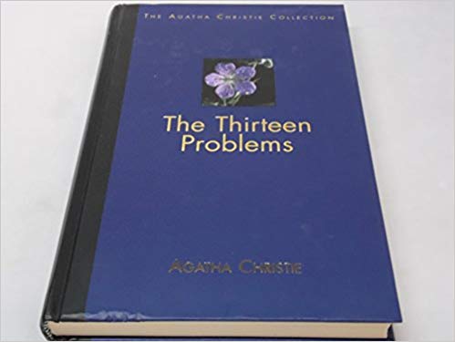 The Thirteen Problems (The Agatha Christie Collection)