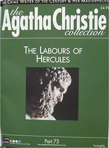 The Agatha Christie Collection Magazine: Part 73: The Labours Of Hercules