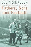 Fathers, Sons and Football