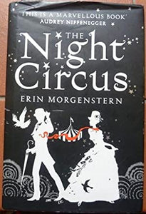 The Night Circus (Vintage Magic) (First UK edition-first printing)