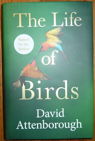 The Life of Birds (Signed)