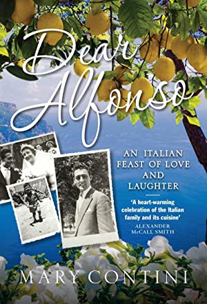 Dear Alfonso: An Italian Feast of Love and Laughter