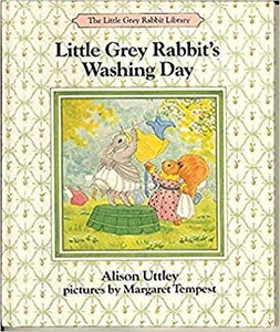 Little Grey Rabbit's Washing Day (Little Grey Rabbit library)