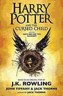 Harry Potter and the Cursed Child, Parts One and Two: The Official Playscript of the Original West End Production