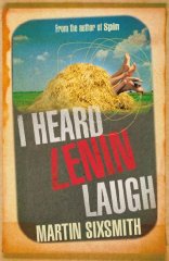 I Heard Lenin Laugh