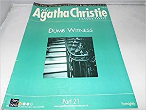 The Agatha Christie Collection Magazine: Part 21:  Dumb Witness