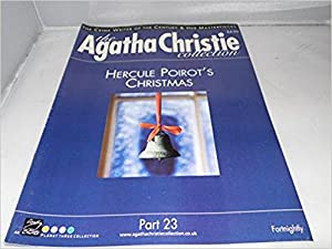 The Agatha Christie Collection Magazine: Part 23:  Hercule Poirot's Christmas