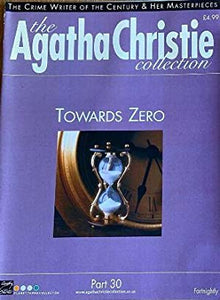 The Agatha Christie Collection Magazine: Part 30:  Towards Zero