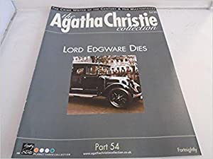 The Agatha Christie Collection Magazine: Part 54: Lord Edgware Dies
