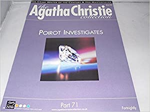 The Agatha Christie Collection Magazine: Part 71: Poirot Investigates