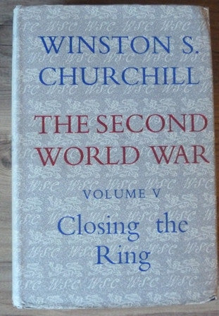 The Second World War: Closing the Ring (Volume V)