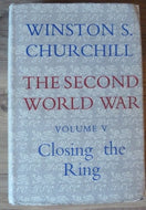 The Second World War: Closing the Ring (Volume V)
