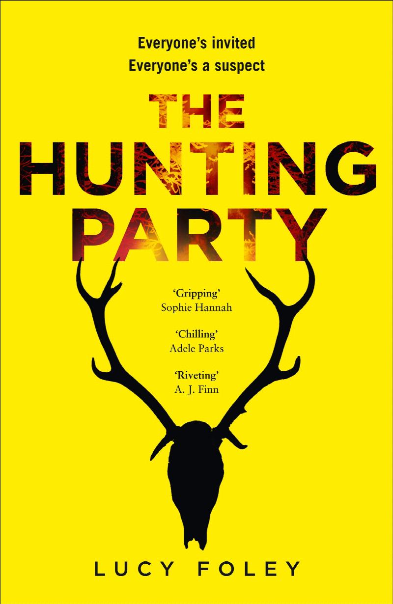 The Hunting Party: The Gripping, Bestselling Crime Thriller