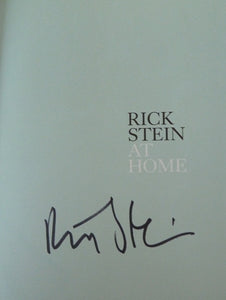 Rick Stein at Home: Recipes, Memories and Stories from a Food Lover's Kitchen (Signed)