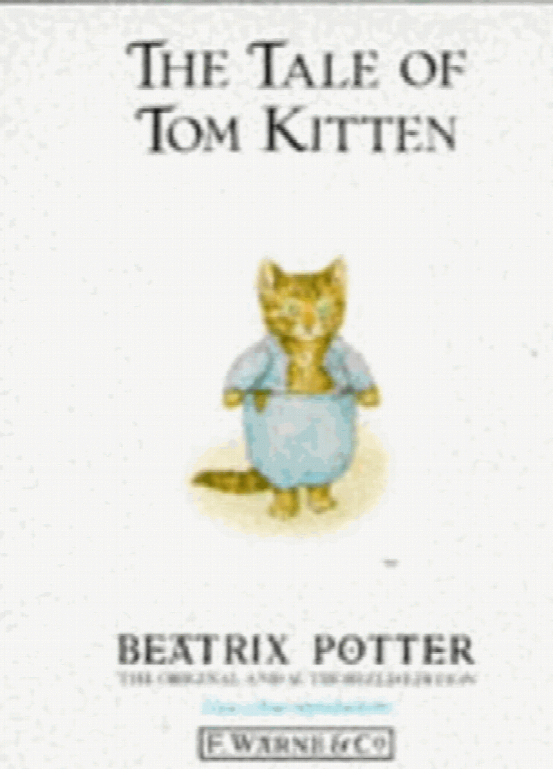 The Tale of Tom Kitten