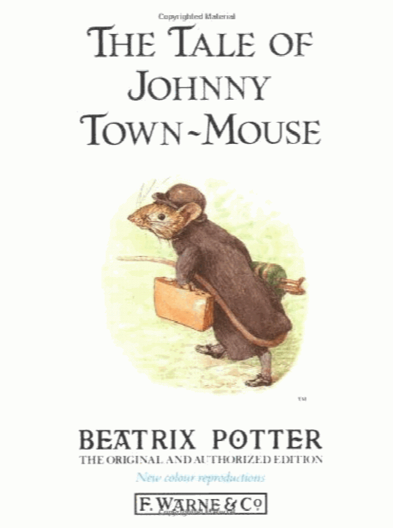 The Tale of Johnny Town-mouse
