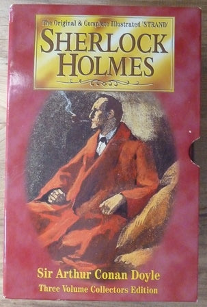 Sherlock Holmes: The Original & Complete Illustrated "Strand" Edition