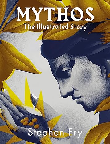 Mythos Illustrated: The Illustrated Story