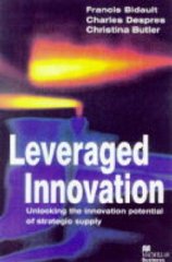 Leveraged Innovation: Unlocking the Innovation Potential of Strategic Supply