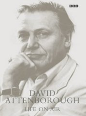 Life on Air: David Attenborough Memoirs