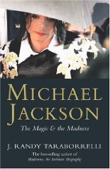 Michael Jackson: The Magic and the Madness