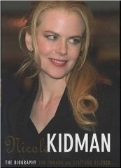 Nicole Kidman: The Biography