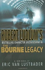 Robert Ludlum's The Bourne Legacy: A Covert-One Novel