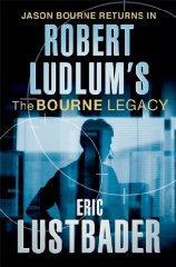 Robert Ludlum's the Bourne Legacy: A Covert-One Novel