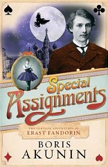 Special Assignments: The Further Adventures of Erast Fandorin