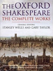 The Complete Works (Oxford Shakespeare)