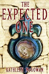 The Expected One: Book One of the Magdalene Line