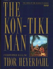 The Kon-Tiki Man: Thor Heyerdahl