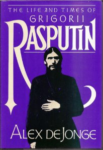 Life and Times of Grigorii Rasputin