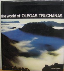 The World of Olegas Truchanas