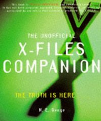 The Unofficial X-Files Companion : The Truth is Here
