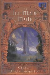 The Ill-made Mute (The Bitterbynde Trilogy)