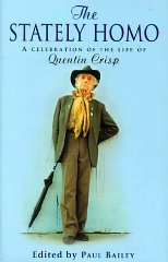 The Stately Homo: A Celebration of the Life of Quentin Crisp