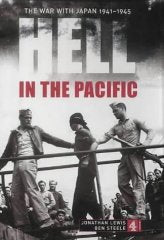 Hell in the Pacific: The War with Japan 1941-1945