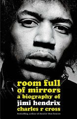 Room Full of Mirrors: A Biography of Jimi Hendrix