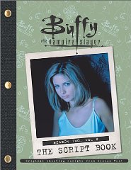 Buffy the Vampire Slayer: The Script Book, Season Two, Volume 2