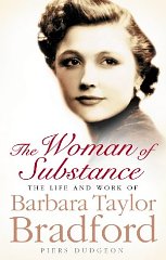 The Woman of Substance: The Life and Works of Barbara Taylor Bradford