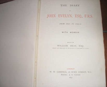 The Diary Of John Evelyn From 1641 To 1705-6 With Memoir