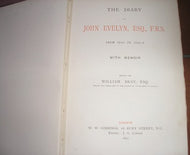 The Diary Of John Evelyn From 1641 To 1705-6 With Memoir