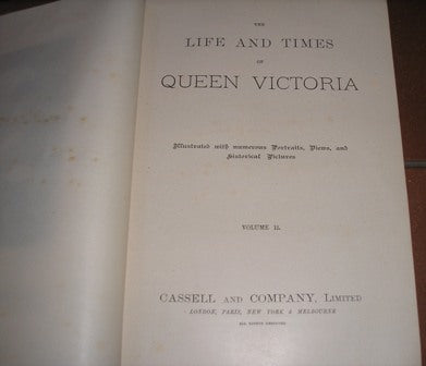 The Life And Times Of Queen Victoria