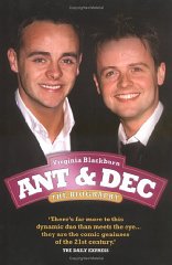 Ant & Dec: The Biography