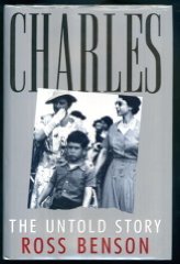 Charles: The Untold Story
