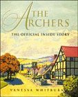 The Archers: The Official Inside Story