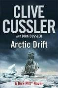 Arctic Drift - Dirk Pitt Novel