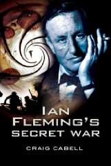 Ian Fleming's Secret War