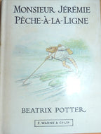 Tale of Mr. Jeremy Fisher (L Histoire De Monsieur Jeremie Peche-A-La-Ligne)